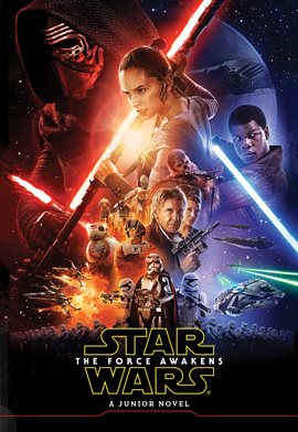Cover image for Star Wars: The Force Awakens Junior Novel