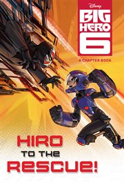 Hiro to the rescue! cover image