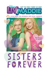Liv and maddie: sisters forever cover image