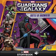 Guardians of the galaxy. Battle of knowhere cover image