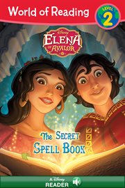 Disney Elena of Avalor : the secret spell book cover image