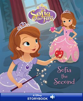 Cover image for Sofia the First: Sofia the Second