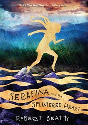 Serafina and the splintered heart cover image