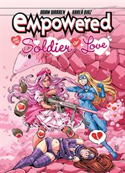 Empowered and The soldier of love. Issue 1-3 cover image