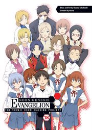Neon Genesis Evangelion: The Shinji Ikari Raising Project : The Shinji Ikari Raising Project Vol. 18 cover image