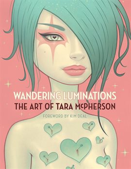 Cover image for The Art of Tara McPherson: Wandering Luminations