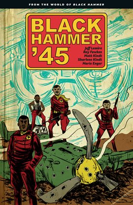 Cover image for Black Hammer '45