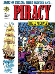 The ec archives: piracy. Issue 1-7 cover image