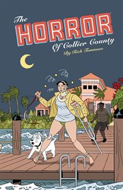 The horror of collier county (20th anniversary edition) cover image