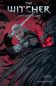 The witcher. Volume 4, issue 1-4, Of flesh and flame cover image