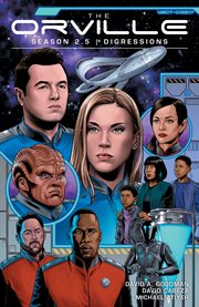 The Orville season 2.5 : digressions cover image
