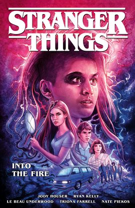 Cover image for Stranger Things Vol. 3: Into the Fire