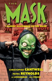 The mask: i pledge allegiance to the mask. Issue 1-4 cover image