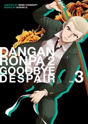 Danganronpa 2: Goodbye Despair. Volume 3 cover image
