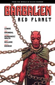 Barbalien : red planet. Issue 1-5