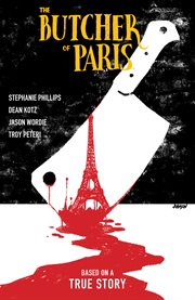 The Butcher of Paris. Issue 1-5 cover image