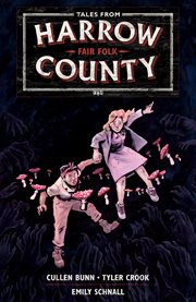 Tales from Harrow County. Volume 2, issue 1-4. Fair folk cover image