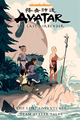 Cover image for Avatar: The Last Airbender The Lost Adventures and Team Avatar Tales Library Edition