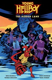 Young Hellboy. Issue 1-4. The hidden land cover image