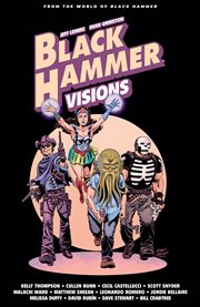 Black Hammer : visions. Issue 5-8