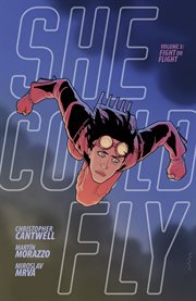 She could fly. Volume 3, Fight or flight cover image