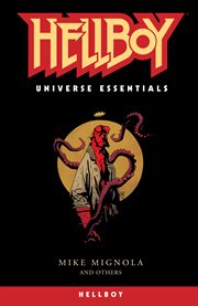 Hellboy universe essentials : Hellboy cover image