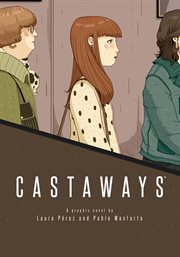 Castaways : a graphic novel cover image