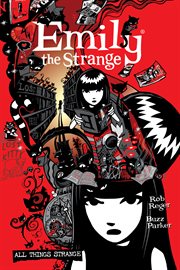 The complete emily the strange: all things strange cover image