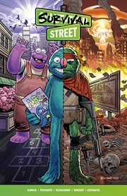 Survival Street : Issues #1-4 cover image