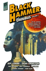 Black Hammer Omnibus. Vol. 2 cover image