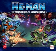 The art of He-Man and the Masters of the Universe cover image