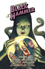 The World of Black Hammer Library Edition : Issues #1-8 cover image