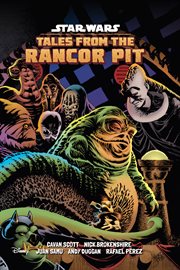Star Wars : Tales from the rancor pit cover image
