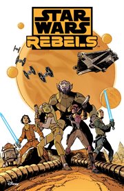 Star wars : rebels cover image