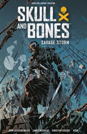 Skull and Bones. Savage Storm cover image