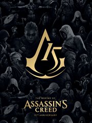 The Making of Assassin's Creed. 15th Anniversary cover image
