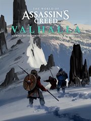 The World of Assassin's Creed Valhalla : Journey to the North. Logs and Files of a Hidden One. World of Assassin's Creed Valhalla cover image