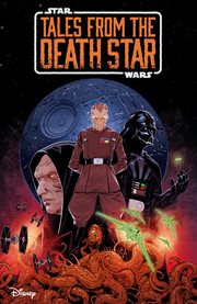 Star Wars. Tales from the Death Star