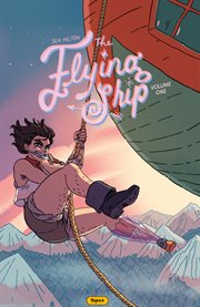 The Flying Ship. Vol. 1 cover image