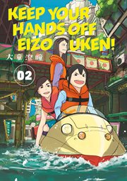 Keep Your Hands Off Eizouken!. Volume 2 cover image
