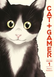 Cat + gamer. Volume 1 cover image