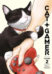 Cat + Gamer. Volume 2 cover image