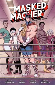 The Masked Macher. Volume 1 cover image