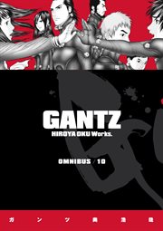 Gantz. Omnibus Volume 10 cover image