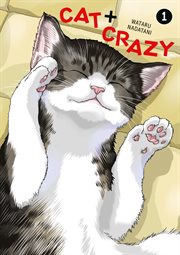 Cat + Crazy. Volume 1 cover image