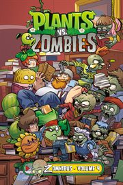 Plants Vs. Zombies Zomnibus