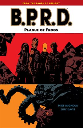 Cover image for B.P.R.D.: Vol. 3: Plague of Frogs