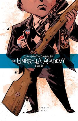 The Umbrella Academy Vol. 2: Dallas Book Cover