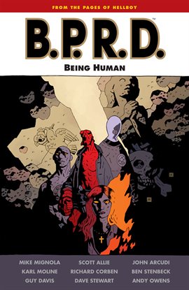 Cover image for B.P.R.D.: Being Human