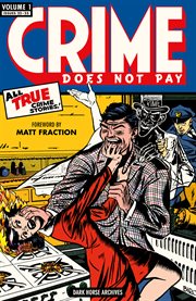 Crime does not pay. Volume 1, issues 1-4 cover image